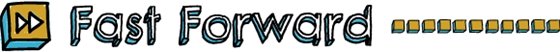 Fast forward section heading