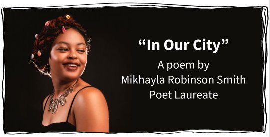Watch Athens Poet Laureate Mikhayla Robinson Smith read "In Our City" at the April 16 Mayor & Commission meeting