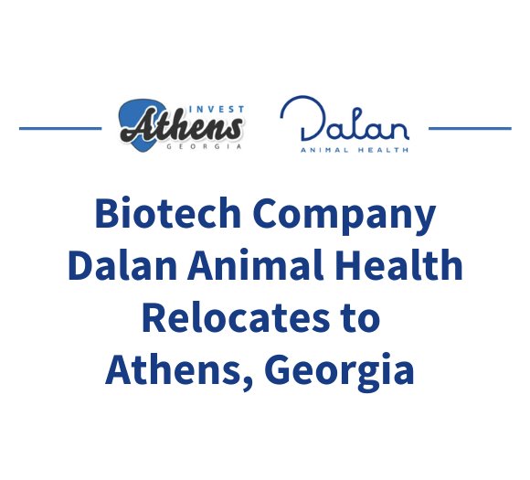 Biotech Company Dalan Animal Health Relocates to Athens, Georgia