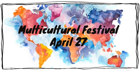 Multicultural Festival on April 27 at Heard Park from 10:00 AM to 6:00 PM