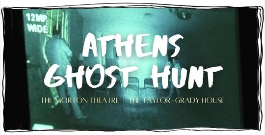 Athens Ghost Hunt title text overlaid on grainy black and white video footage depicting two paranormal investigators in a room with chairs